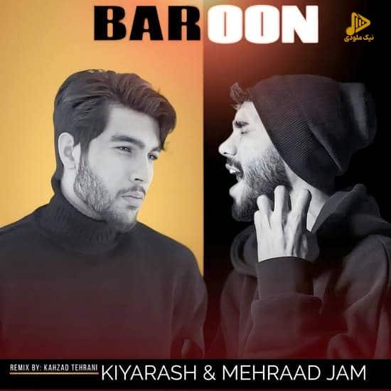 مهراد جم و کیارش – بارون