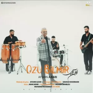 افشین آذری – اوزو بیلمیر