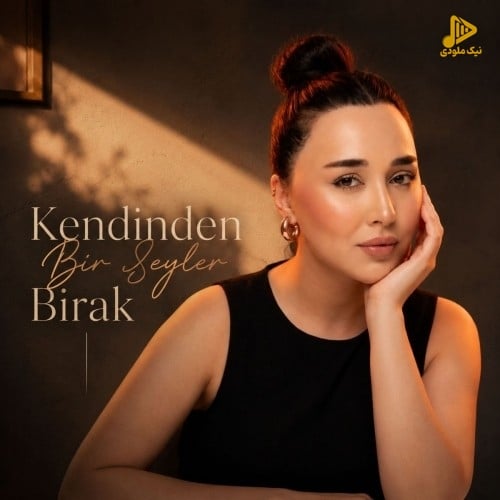 دانلود آهنگ جدید Kendinden Birseyler Birak از Nigar Muharrem