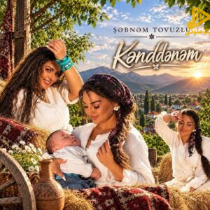 Sebnem Tovuzlu - Kenddenem